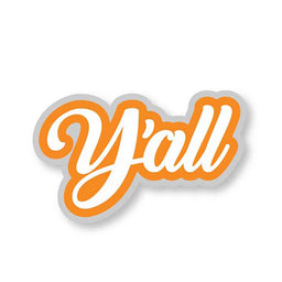 Orange and White Y'all Script Sticker