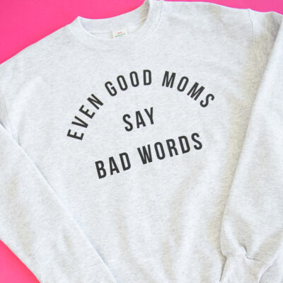 Good Moms Crew Sweatshirt